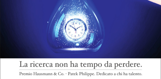 La ricerca non ha tempo da perdere: premio Hausmann & Co./Patek Philippe 2014