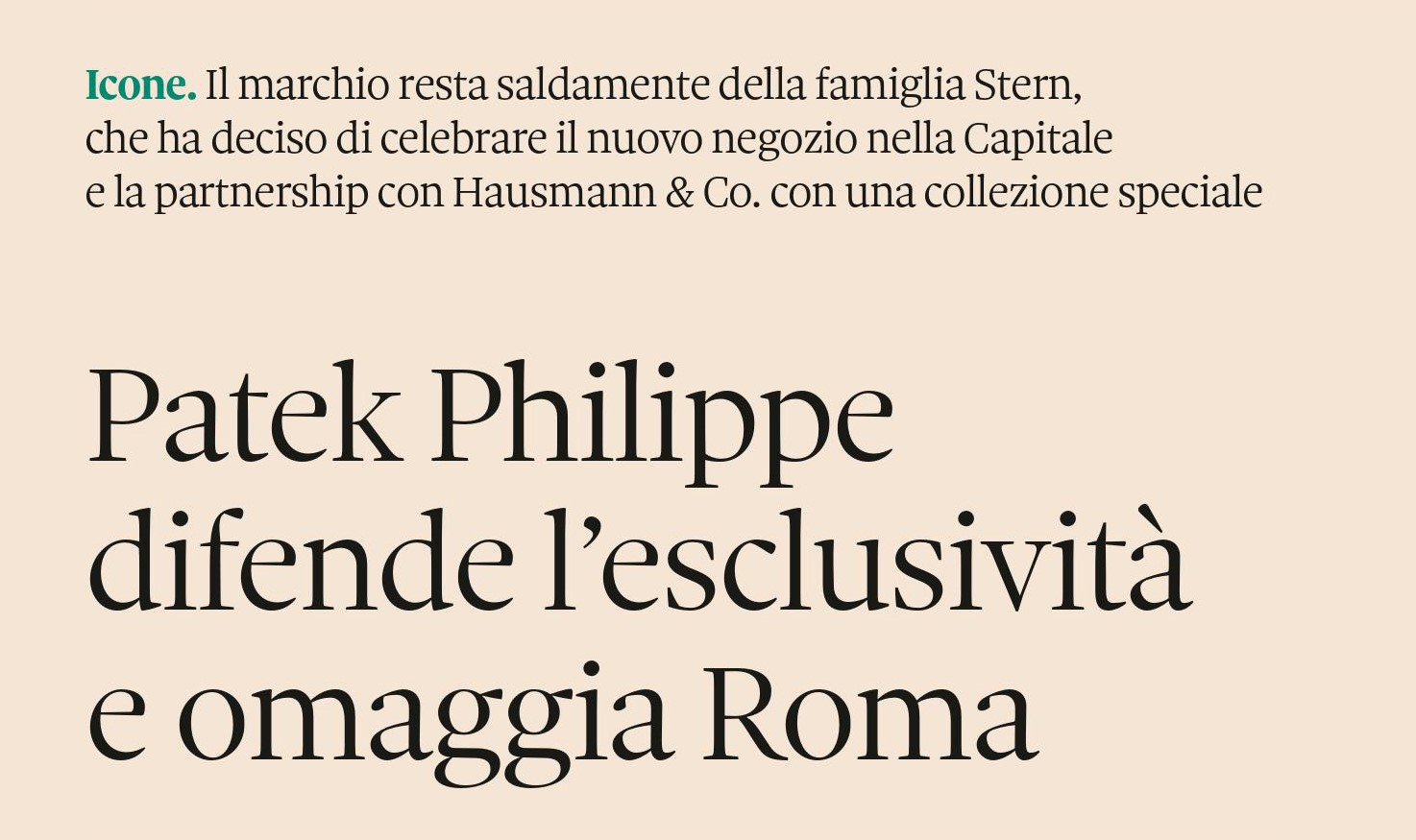 Immagine placeholder per l'articolo: La nuova boutique Patek Philippe e la collezione dedicata a Roma protagoniste della stampa